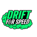 2026 Drift For Speed. All Rights Reserved.